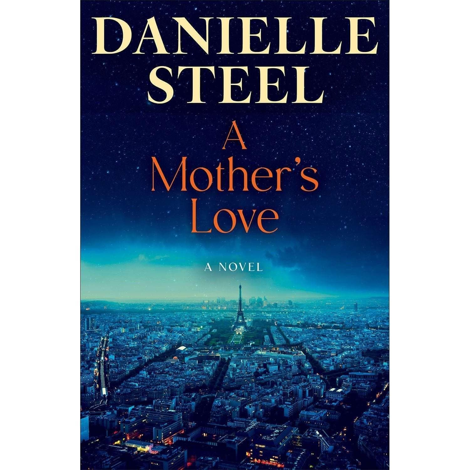 A Mother's Love by Danielle Steel, Hardcover