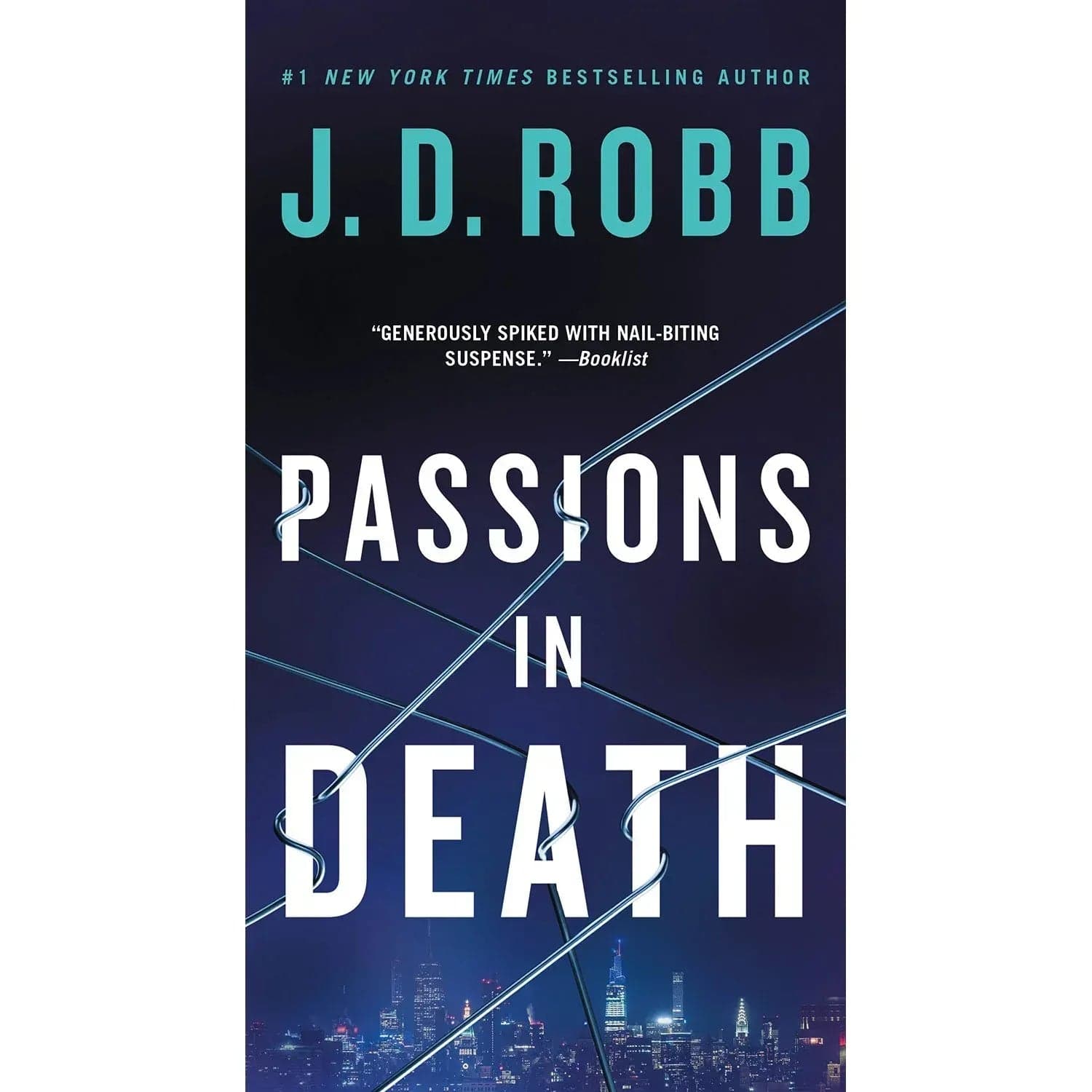 Passions in Death by J. D. Robb - Book 59 of 62, Paperback