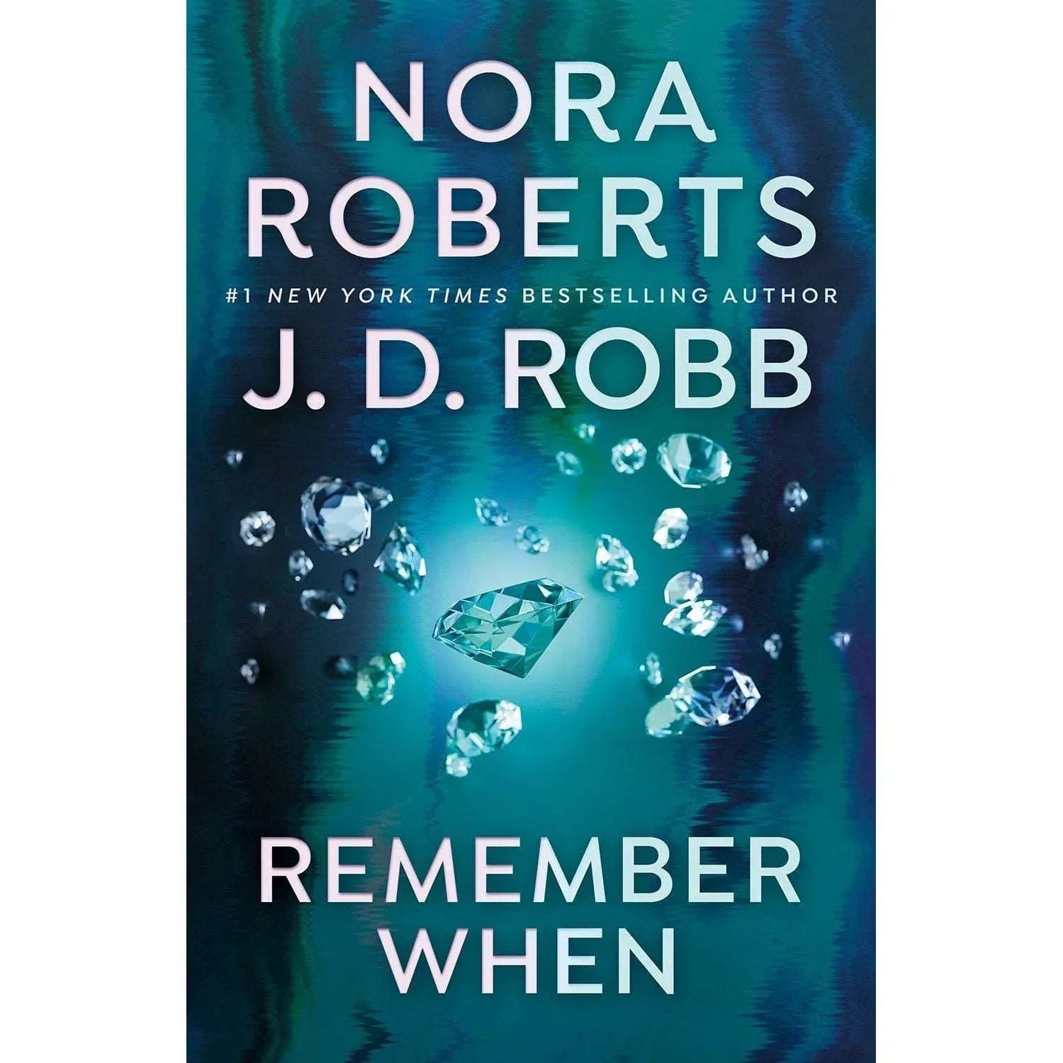 Remember When by Nora Roberts, Paperback