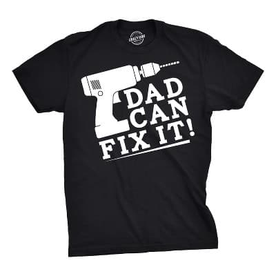 Mens Dad Can Fix It T Shirt Funny Power Tools Fathers Day Tee for Guys - Crazy Dog Men's T Shirt Gift for Dad Black 4XL